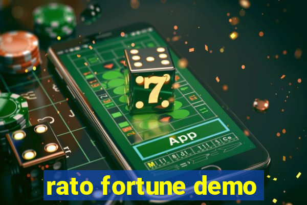 rato fortune demo